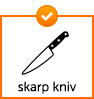 Skarp kniv